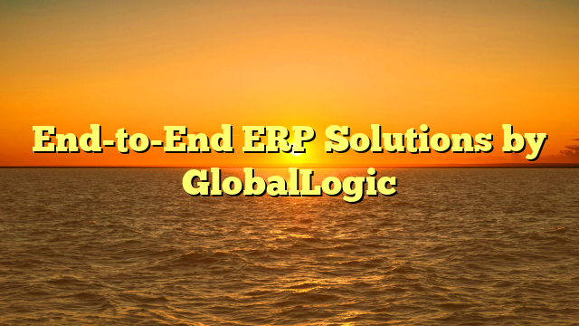 Oketer News | End-to-End ERP Solutions by GlobalLogic